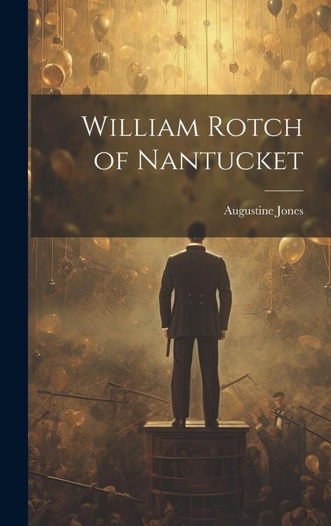 Produktbild: William Rotch of Nantucket