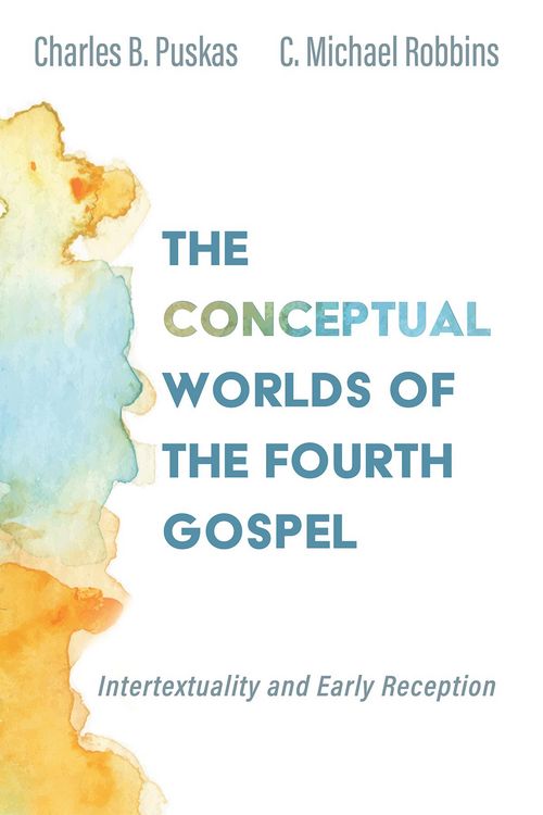 Produktbild: The Conceptual Worlds of the Fourth Gospel