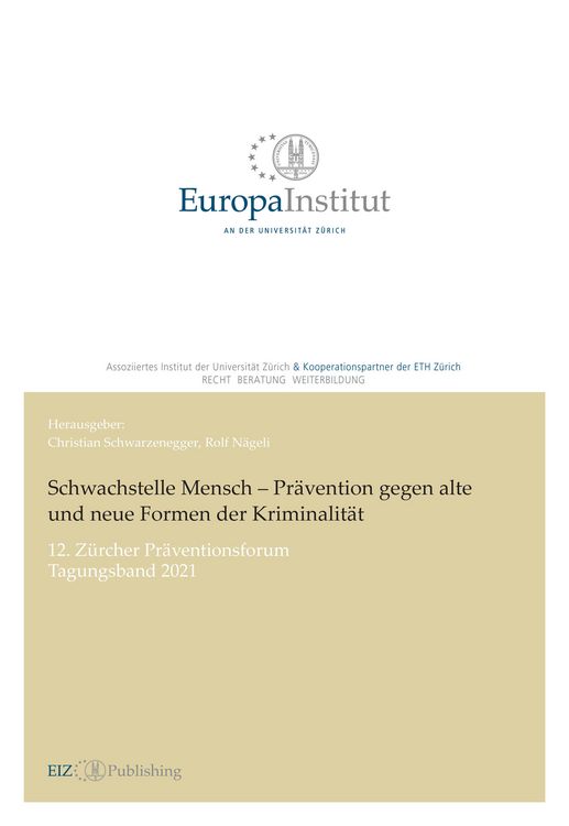 Produktbild: Schwachstelle Mensch &ndash; Pr&auml;vention gegen alte und neue Formen der Kriminalit&auml;t