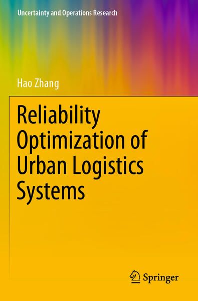 Produktbild: Reliability Optimization of Urban Logistics Systems