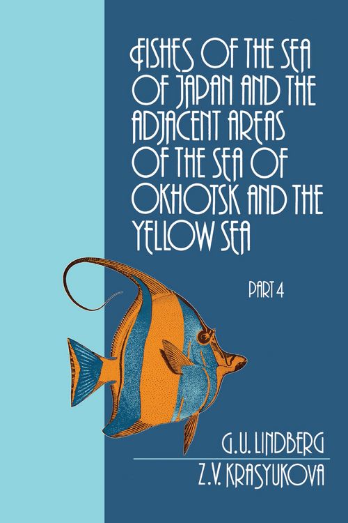 Produktbild: Fishes of the Sea of Japan and the Adjacent Areas of the Sea of Okhotsk and the Yellow Sea