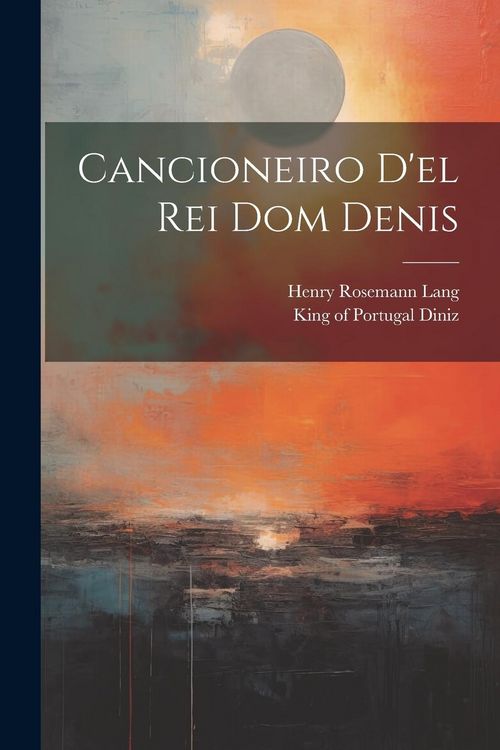 Produktbild: Cancioneiro d'el Rei Dom Denis