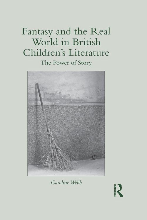Produktbild: Fantasy and the Real World in British Children's Literature
