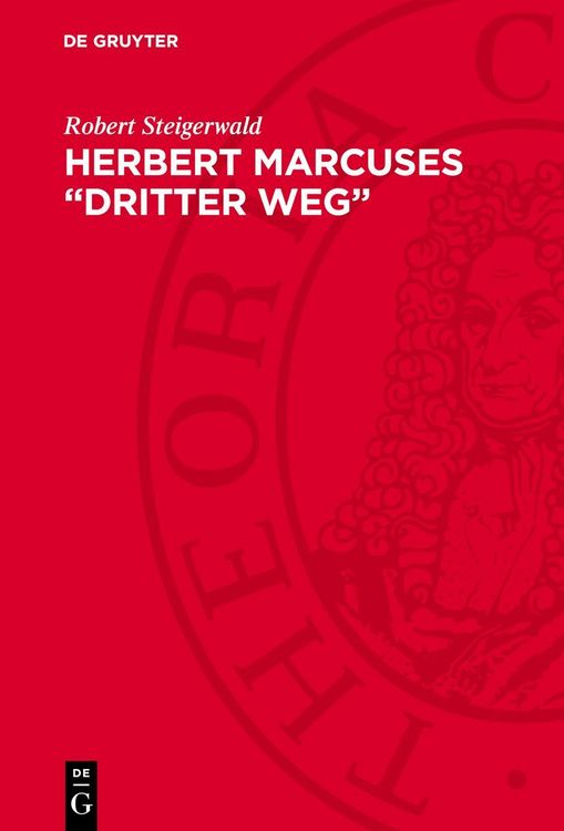 Produktbild: Herbert Marcuses &bdquo;dritter Weg&ldquo;