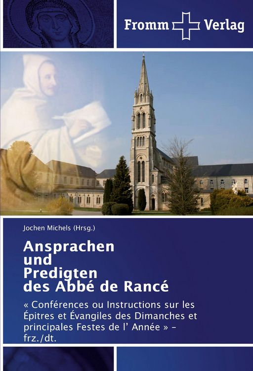 Produktbild: Ansprachen und Predigten des Abb&eacute; de Ranc&eacute;
