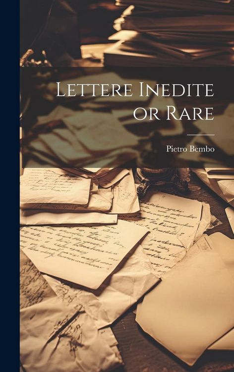 Produktbild: Lettere inedite or rare