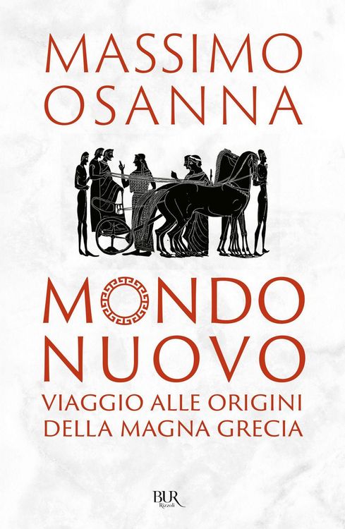 Produktbild: Mondo nuovo. Viaggio alle origini della Magna Grecia