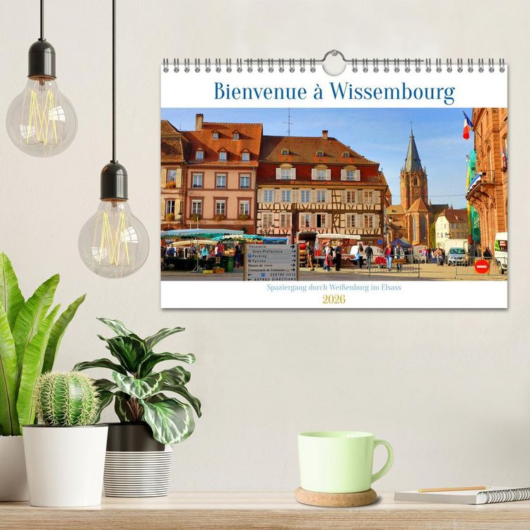 Produktbild: Bienvenue &agrave; Wissembourg. Spaziergang durch Wei&szlig;enburg im Elsass (Wandkalender 2026 DIN A4 quer), CALVENDO Monatskalender