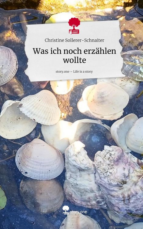 Produktbild: Was ich noch erz&auml;hlen wollte. Life is a Story - story.one
