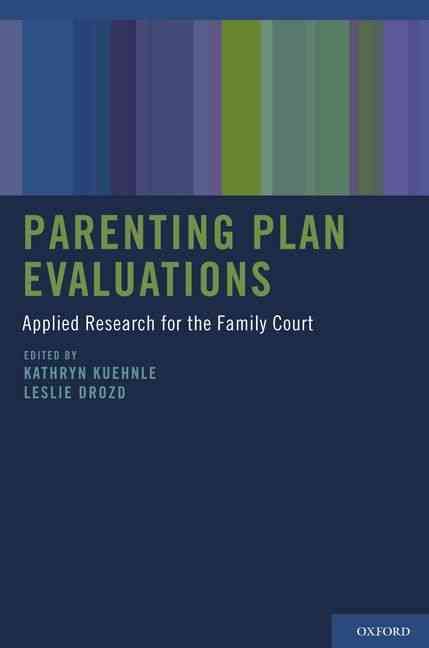 Produktbild: Parenting Plan Evaluations: Applied Research for the Family Court
