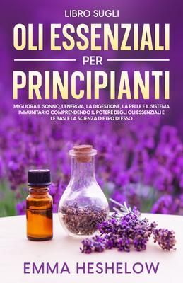 Produktbild: Libro Sugli Oli Essenziali Per Principianti