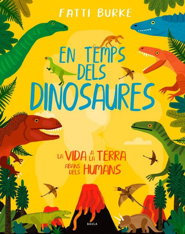 Produktbild: En temps dels dinosaures : La vida a la terra abans dels humans