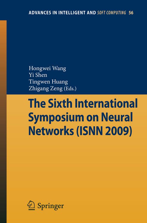 Produktbild: The Sixth International Symposium on Neural Networks (ISNN 2009)