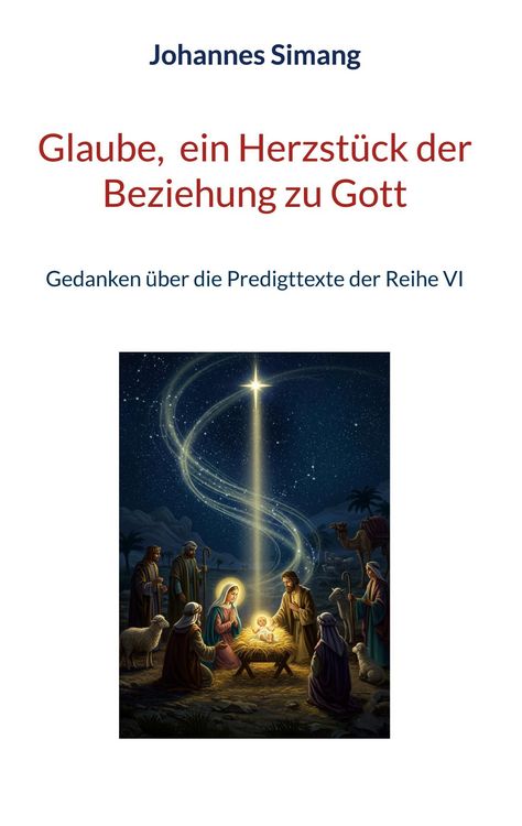 Produktbild: Glaube, ein Herzst&uuml;ck der Beziehung zu Gott