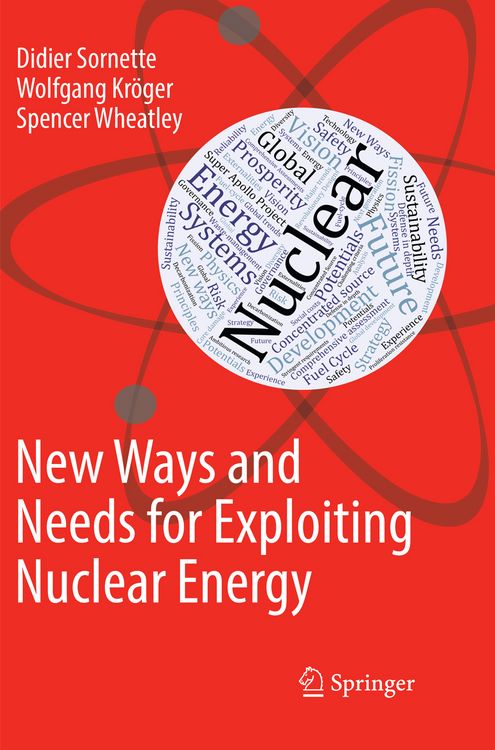 Produktbild: New Ways and Needs for Exploiting Nuclear Energy