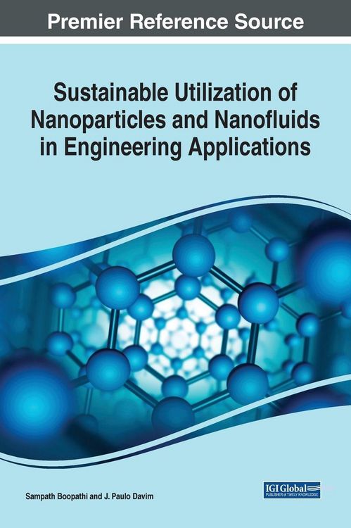 Produktbild: Sustainable Utilization of Nanoparticles and Nanofluids in Engineering Applications