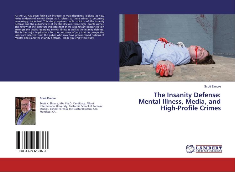 Produktbild: The Insanity Defense: Mental Illness, Media, and High-Profile Crimes