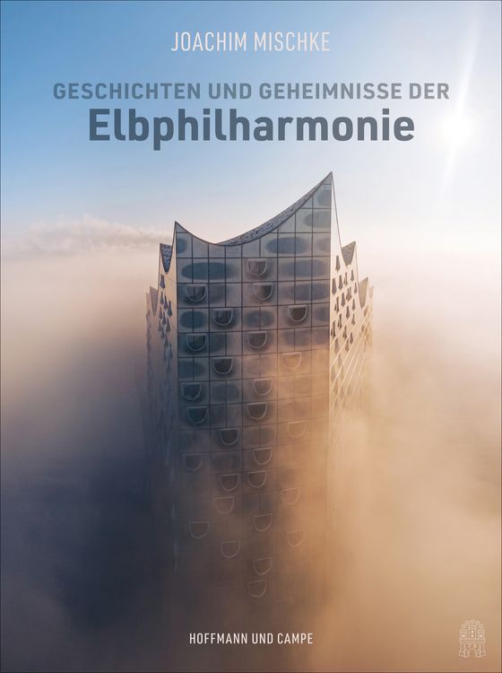 Produktbild: Geschichten und Geheimnisse der Elbphilharmonie