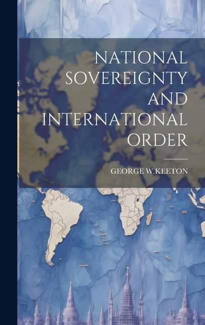 Produktbild: National Sovereignty and International Order