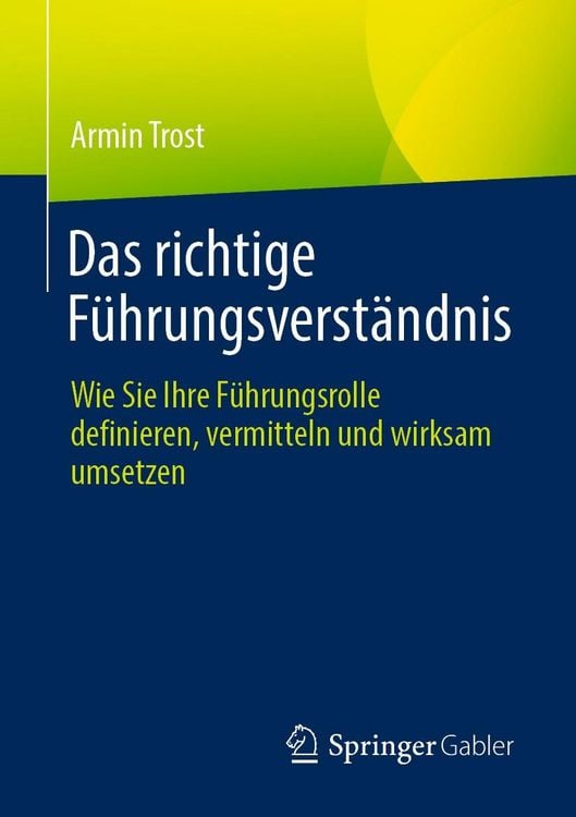 Produktbild: Das richtige F&uuml;hrungsverst&auml;ndnis