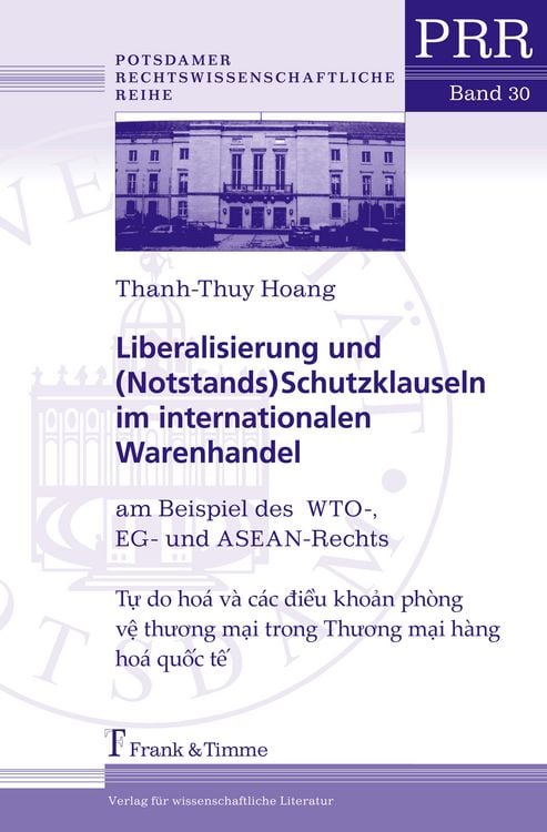 Produktbild: Liberalisierung und (Notstands)Schutzklauseln im internationalen Warenhandel