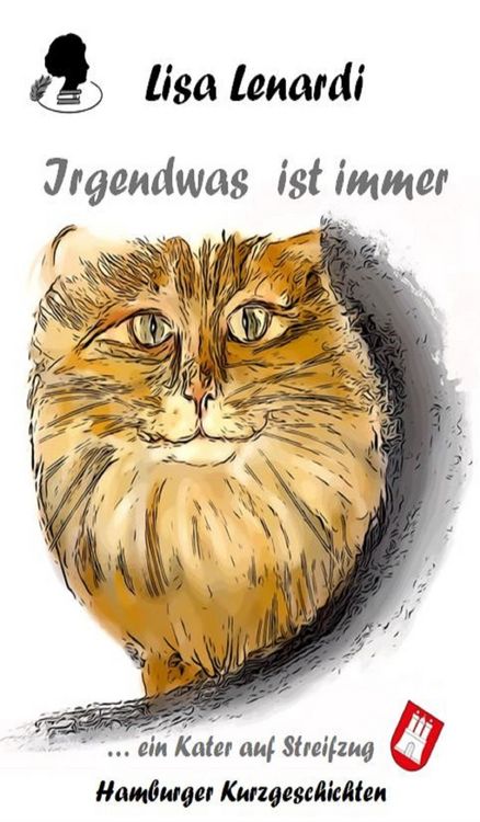 Produktbild: Irgendwas ist immer ...ein Kater auf Streifzug