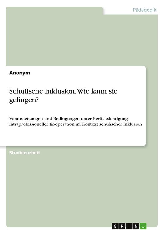 Produktbild: Schulische Inklusion. Wie kann sie gelingen?