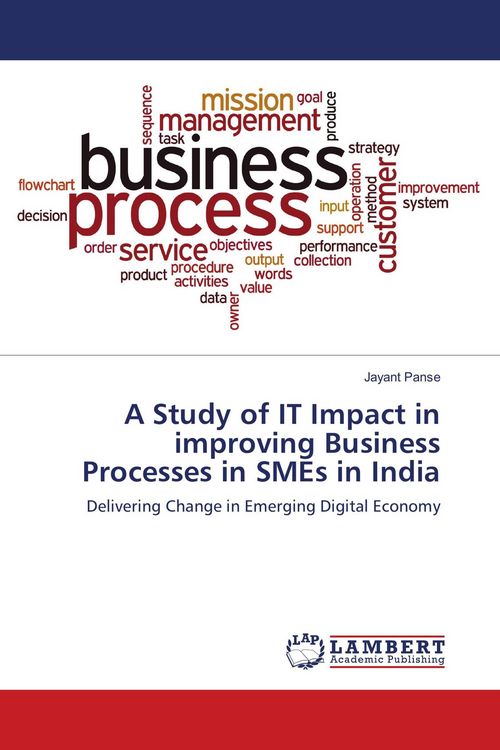 Produktbild: A Study of IT Impact in improving Business Processes in SMEs in India