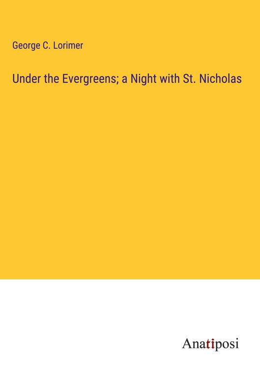 Produktbild: Under the Evergreens; a Night with St. Nicholas