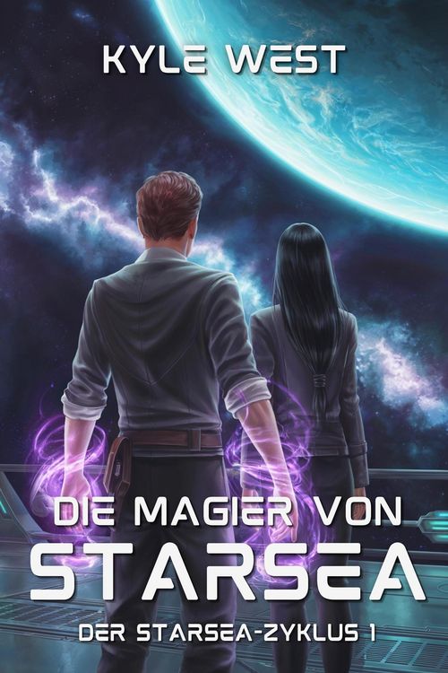 Produktbild: Die Magier von Starsea (Der Starsea-Zyklus, #1)