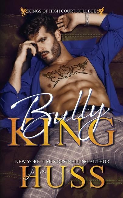 Produktbild: Bully King: A Dark Bully Romance
