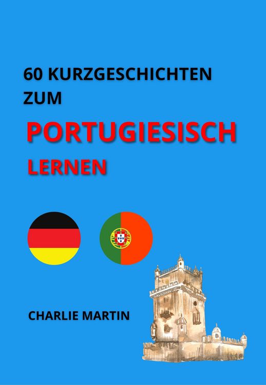 Produktbild: 60 Kurzgeschichten zum Portugiesischlernen