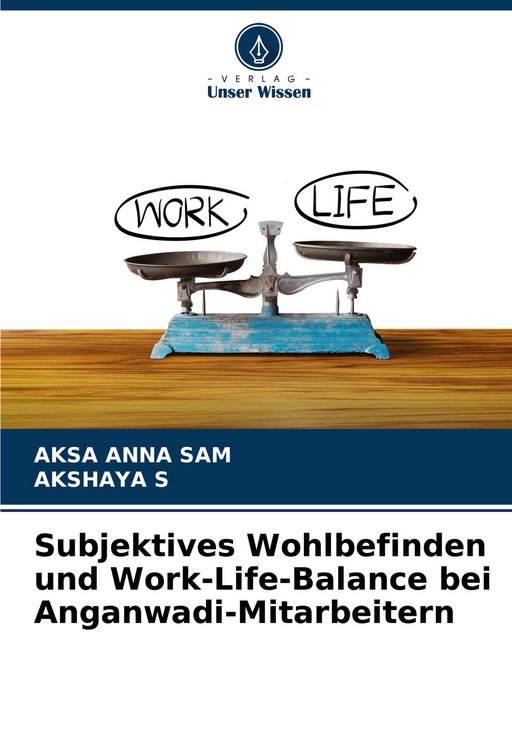 Produktbild: Subjektives Wohlbefinden und Work-Life-Balance bei Anganwadi-Mitarbeitern