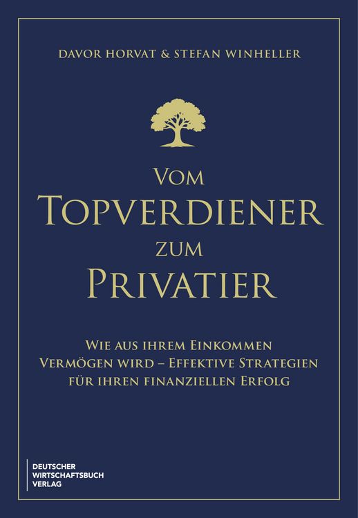 Produktbild: Vom Topverdiener zum Privatier