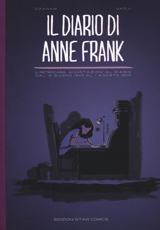 Produktbild: Il diario di Anne Frank. Il retrocasa: annotazioni al diario dal 12 giugno 1942 al 1 agosto 1944
