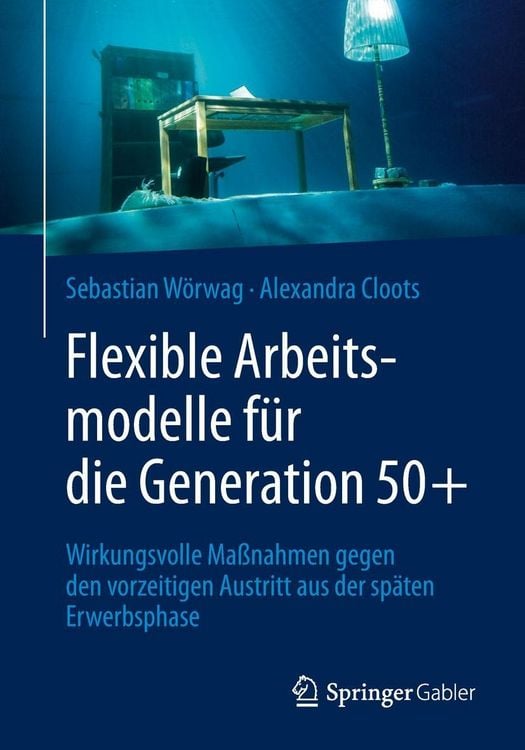 Produktbild: Flexible Arbeitsmodelle f&uuml;r die Generation 50+