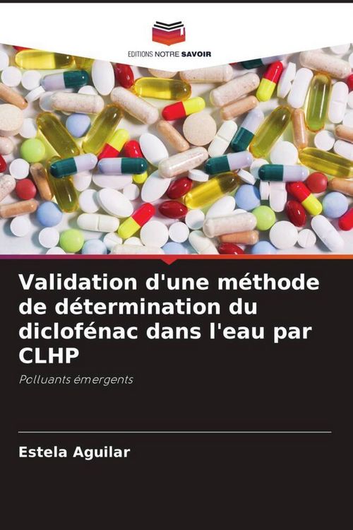 Produktbild: Validation d'une m&eacute;thode de d&eacute;termination du diclof&eacute;nac dans l'eau par CLHP