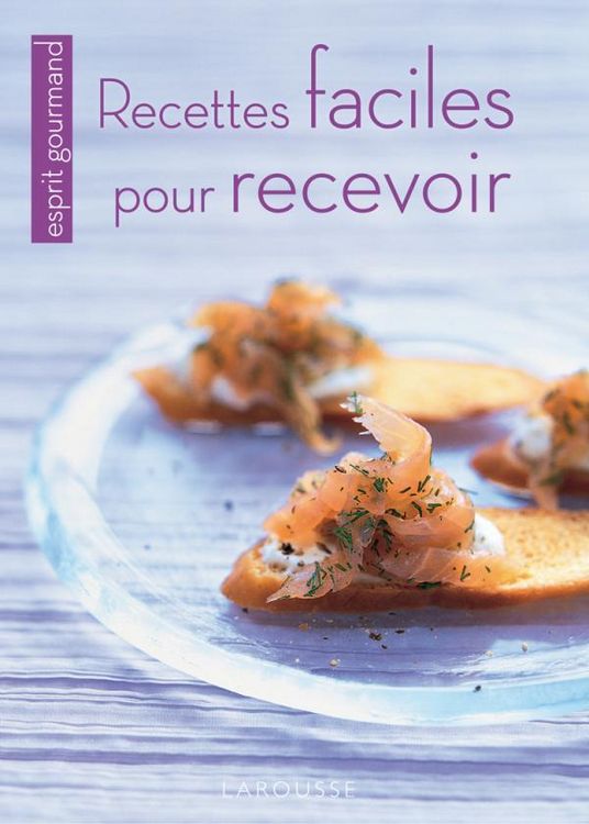 Produktbild: Recettes Faciles Pour Recevoir