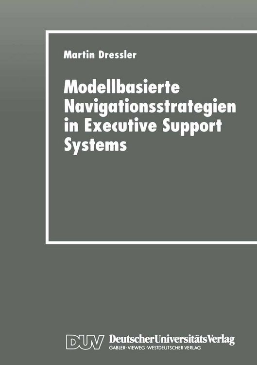 Produktbild: Modellbasierte Navigationsstrategien in Executive Support Systems