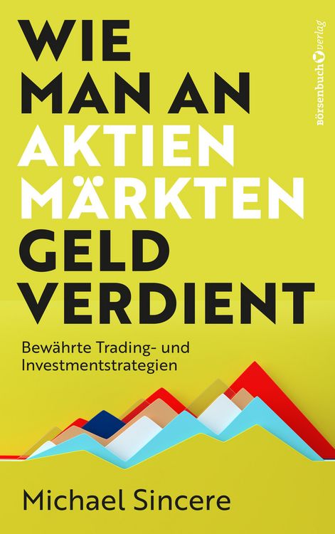 Produktbild: Wie man an Aktienm&auml;rkten Geld verdient
