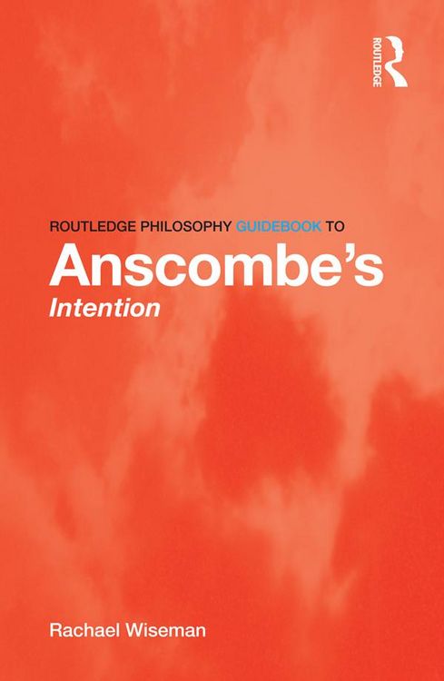 Produktbild: Routledge Philosophy GuideBook to Anscombe's Intention