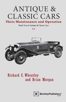 Produktbild: Antique and Classic Cars - Their Maintenance and Operation