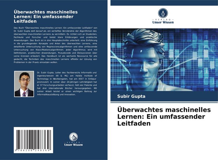 Produktbild: &Uuml;berwachtes maschinelles Lernen: Ein umfassender Leitfaden