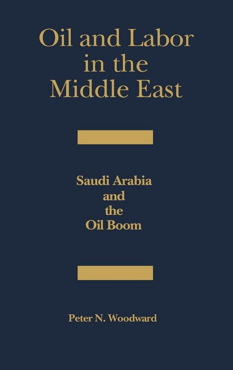 Produktbild: Oil and Labor in the Middle East