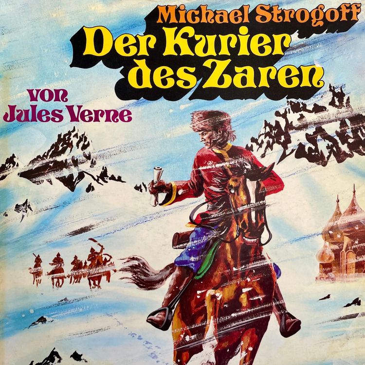 Produktbild: Michael Strogoff - Der Kurier des Zaren