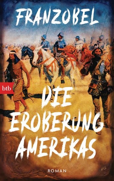 Produktbild: Die Eroberung Amerikas
