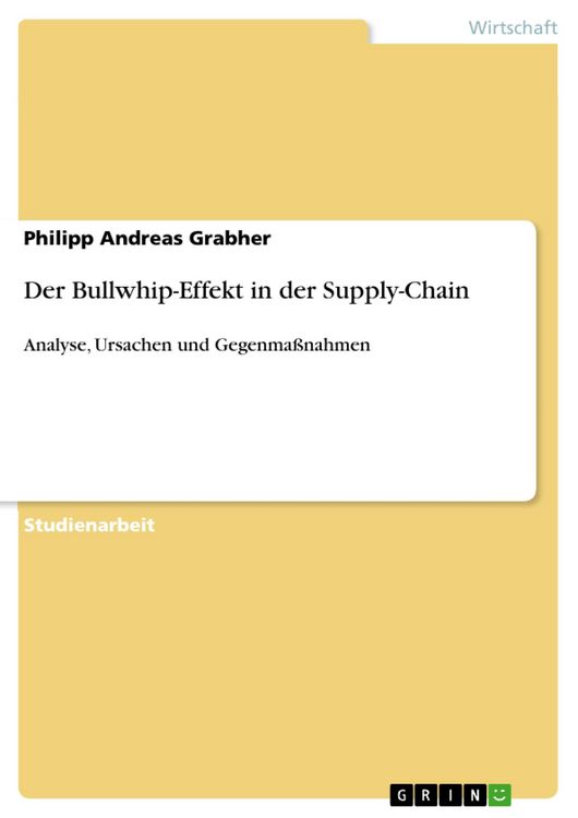 Produktbild: Der Bullwhip-Effekt in der Supply-Chain