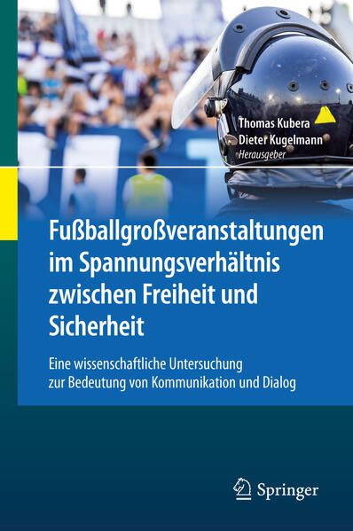 Produktbild: Fu&szlig;ballgro&szlig;veranstaltungen im Spannungsverh&auml;ltnis zwischen Freiheit und Sicherheit