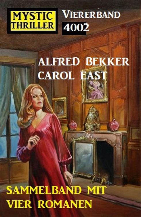 Produktbild: Mystic Thriller Viererband 4002 - Sammelband mit vier Romanen
