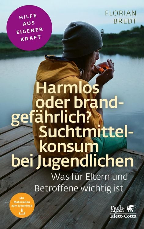Bild vom Artikel Harmlos oder brandgefährlich? Suchtmittelkonsum bei Jugendlichen (Fachratgeber Klett-Cotta, Bd.) vom Autor Florian Bredt